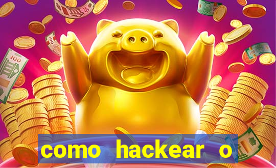 como hackear o jogo do mines